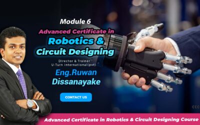 6.Advanced Certificate in Robotics & Circuit Designing-Module 06(February)