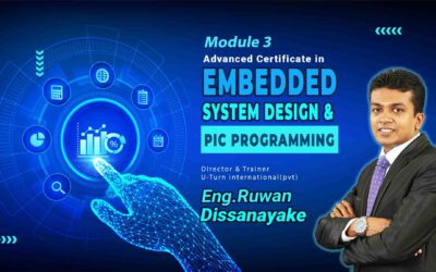 Advanced Certificate in Embedded System Design & PIC Programming- Module 03 (Sept 2022)