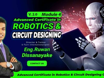 Advanced Certificate in Robotics & Circuit Designing-Module 04 (Oct 2022)