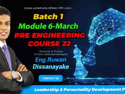 Pre Engineering Course 2022- 1st Batch Module 6 – March