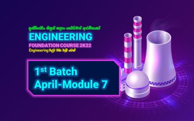 Pre Engineering Course 2022- 1st Batch Module 7 – April